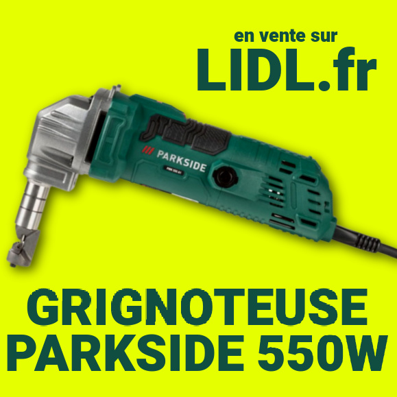 Grignoteuse Lidl Parkside 39,99